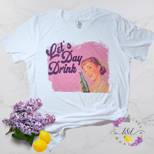 Day Drink Shirt