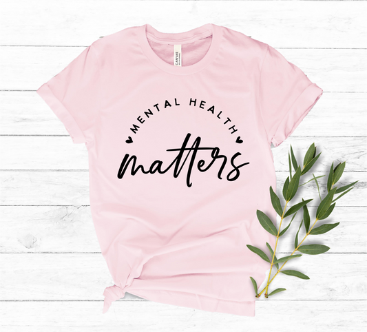 Mental Health Matters Shirt
